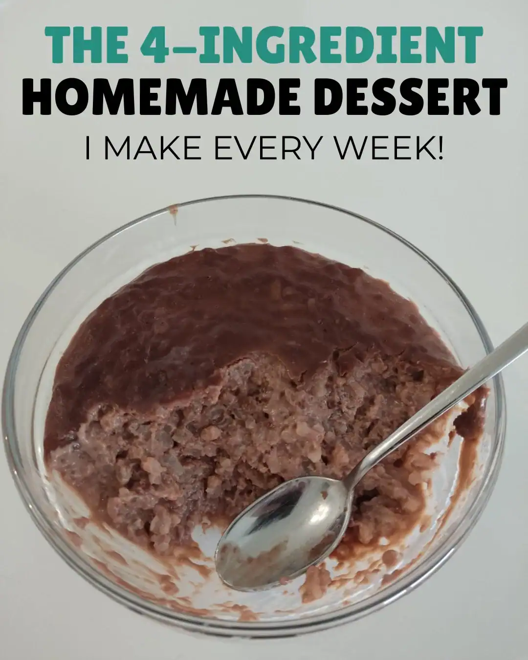 the 4-ingredient homemade dessert I make every week.